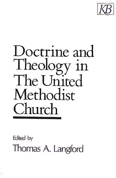 Doctrine and Theology in the United Methodist Church