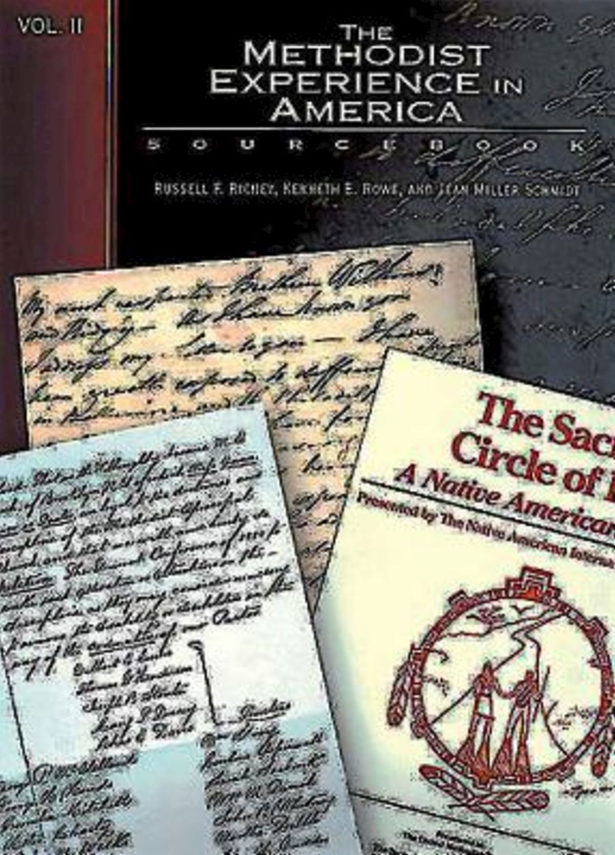 The Methodist Experience in America: Sourcebook