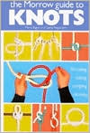 Morrow Guide to Knots