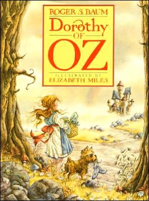 Dorothy of Oz (Oz Series)
