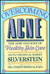 Overcoming Acne: The How and Why of Healthy Skin Care