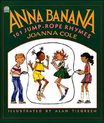 Anna Banana: 101 Jump-Rope Rhymes