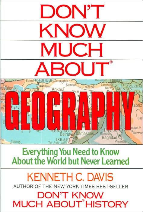 Don't Know Much About Geography
