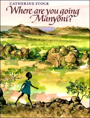 Where Are You Going, Manyoni?
