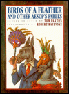 Birds of a Feather: And Other Aesop's Fables