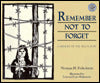 Remember Not to Forget: A Memory of the Holocaust