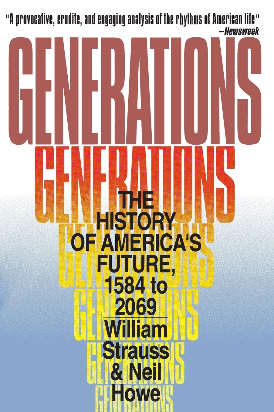 Generations: The History of America's Future, 1584 to 2069