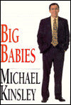 Big Babies: Vintage Whines