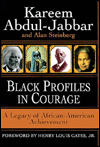 Black Profiles in Courage: A Legacy of African-American Achievement