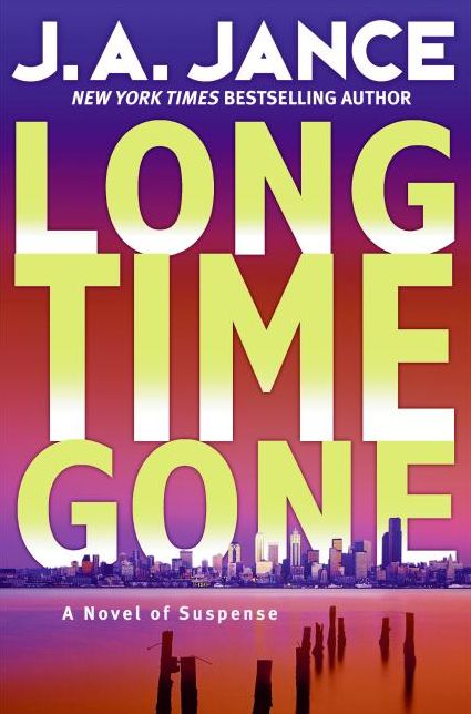 Long Time Gone (J. P. Beaumont Series #17)