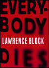 Everybody Dies (Matthew Scudder Series #14)