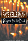 Prayers for the Dead (Peter Decker and Rina Lazarus Series #9)