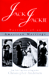 Jack and Jackie: Portrait of an American Marriage