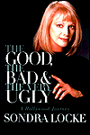 Good, the Bad, and the Very Ugly: A Hollywood Journey