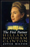 First Partner: Hillary Rodham Clinton