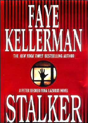 Stalker (Peter Decker and Rina Lazarus Series #12)