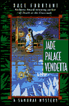 Jade Palace Vendetta: (Samurai Mystery Trilogy #2)