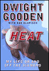 Heat: My Life on and off the Diamond