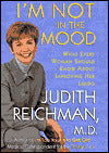 I'm Not in the Mood: What Every Woman Should Know About Improving Her Libido
