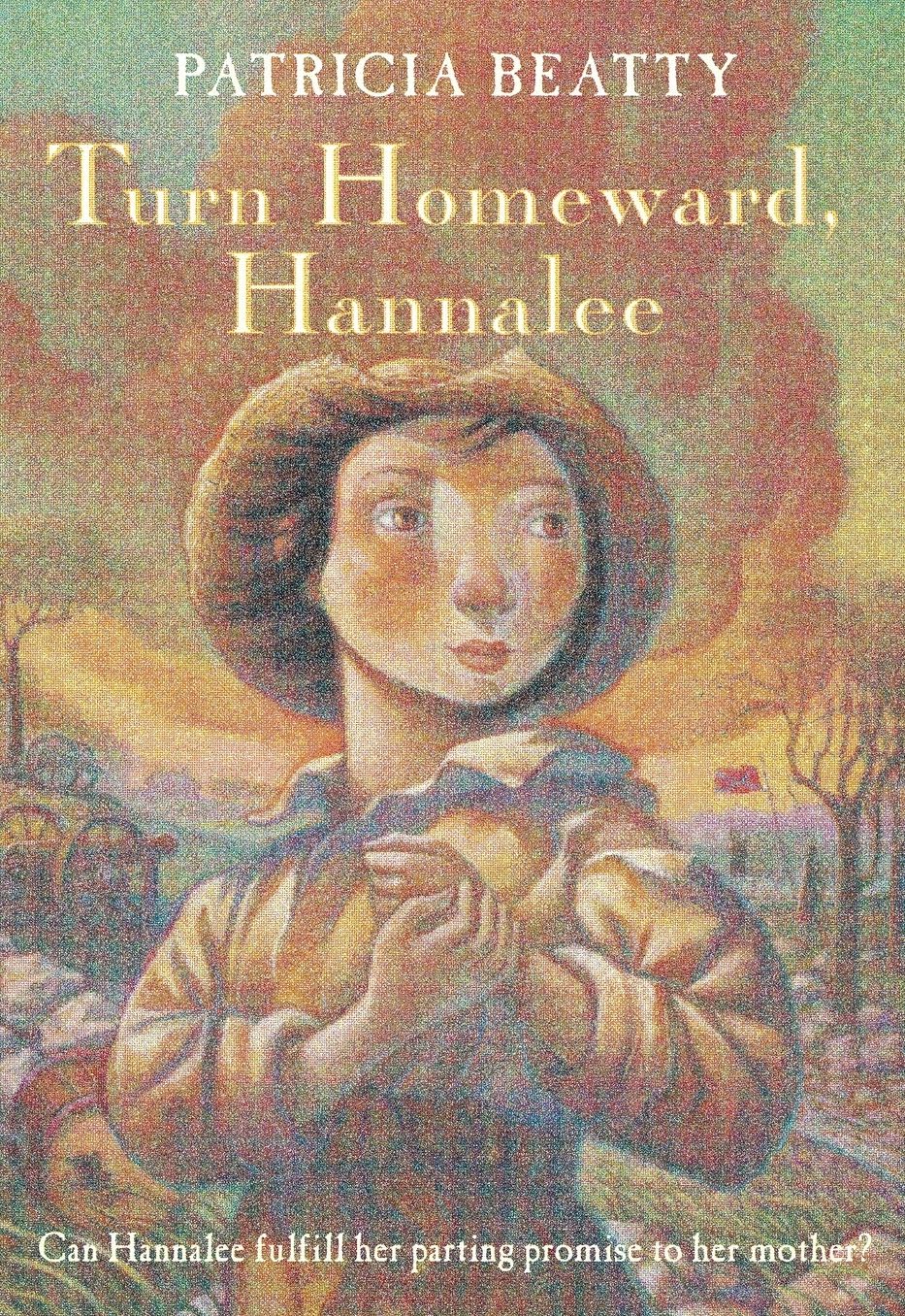 Turn Homeward, Hannalee