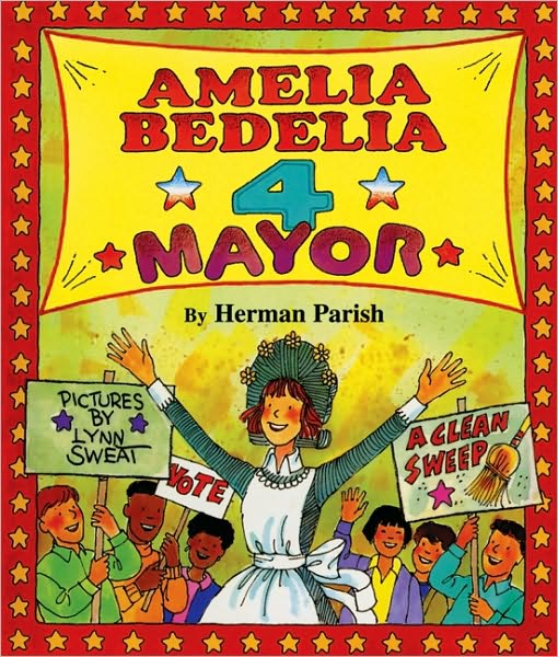 Amelia Bedelia 4 Mayor (I Can Read Book 2 Series)