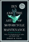 Zen and the Art of Motorcycle Maintenance: An Inquiry into Values