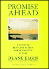 Promise Ahead: A Vision of Hope and Action for Humanity's Future