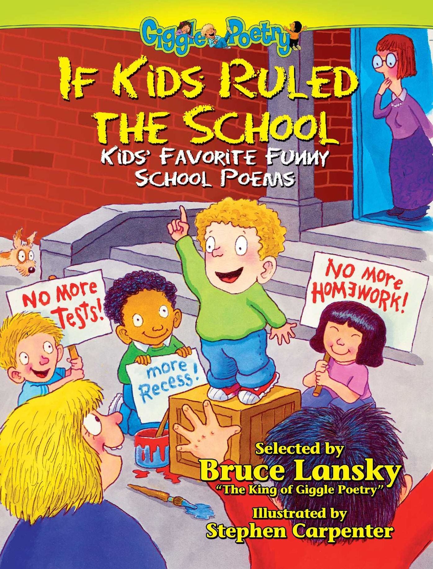 If Kids Ruled the School: Kids' Favorite Funny School Poems