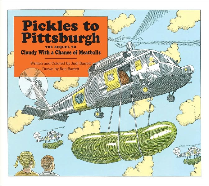 Pickles to Pittsburgh: The Sequel to Cloudy with a Chance of Meatballs