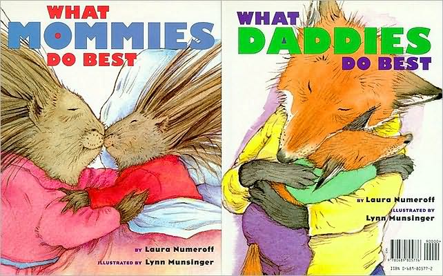 What Mommies Do Best/What Daddies Do Best