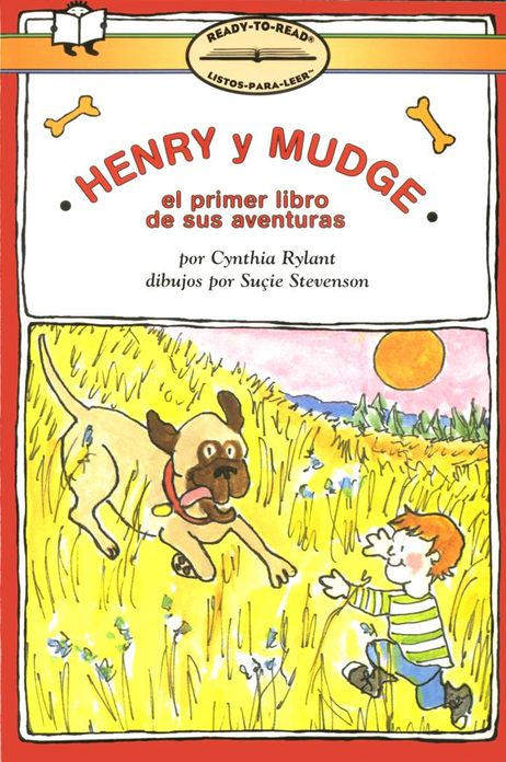 Henry y Mudge: El primer libro de sus aventuras (Henry and Mudge: The First Book)