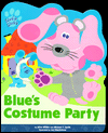 Blue's Costume Party (Blue's Clues Series)