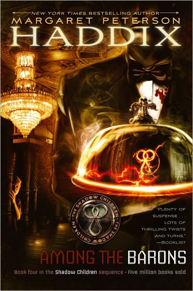 Among the Barons (Shadow Children Series #4)