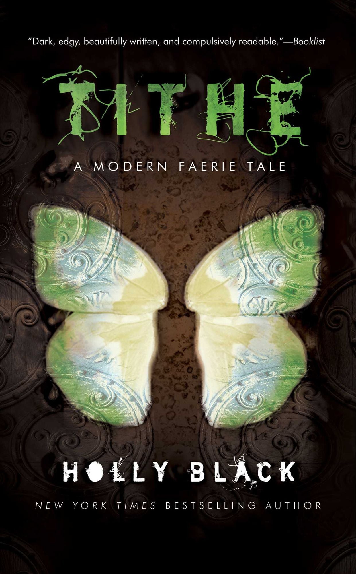 Tithe (Modern Tale of Faerie Series #1)
