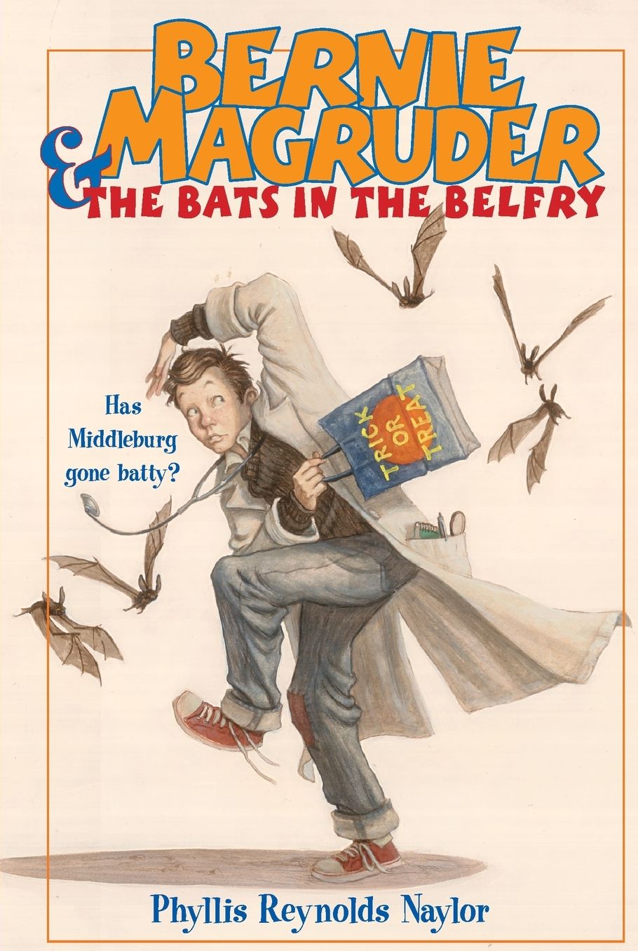 Bernie Magruder and the Bats in the Belfry