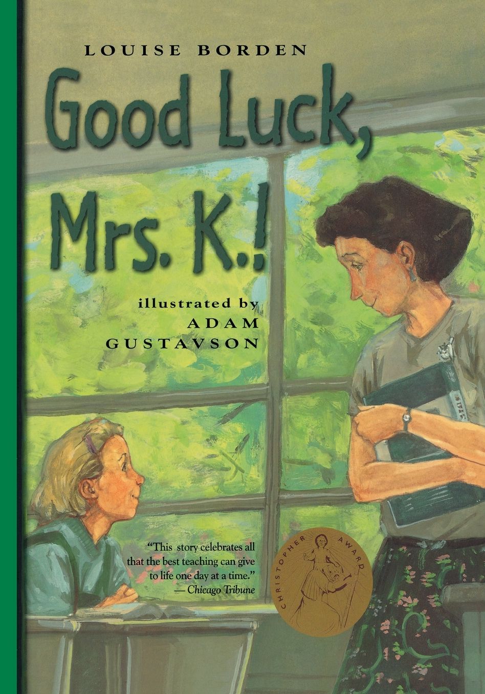 Good Luck, Mrs. K.!