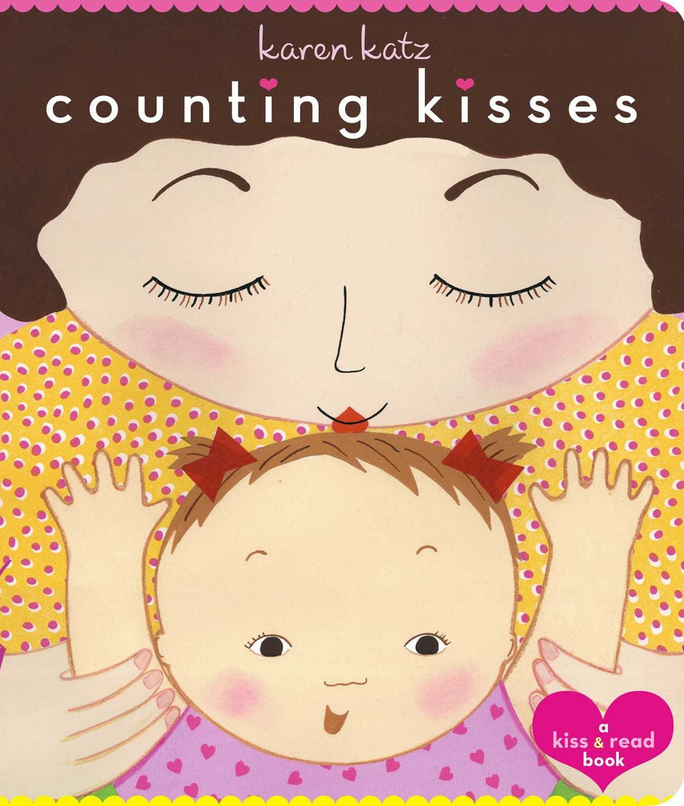 Counting Kisses: A Kiss & Read Book (Classic Board Books Series)