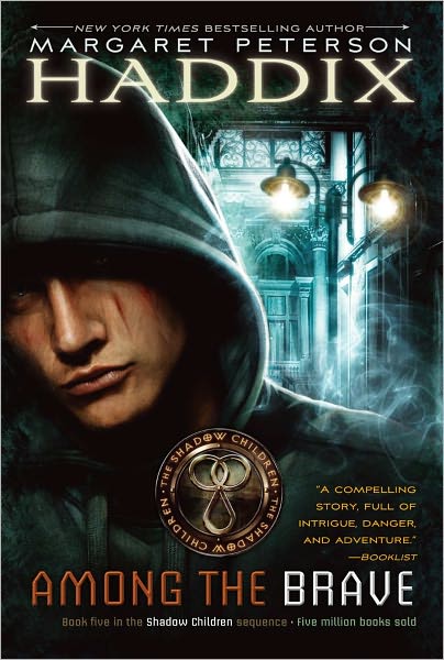 Among the Brave (Shadow Children Series #5)