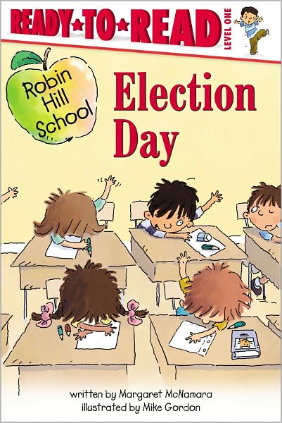 Election Day (Robin Hill School Ready-to-Read Series)