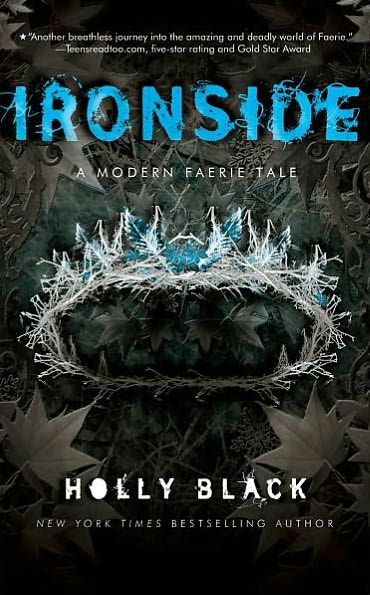 Ironside (Modern Tale of Faerie Series #3)