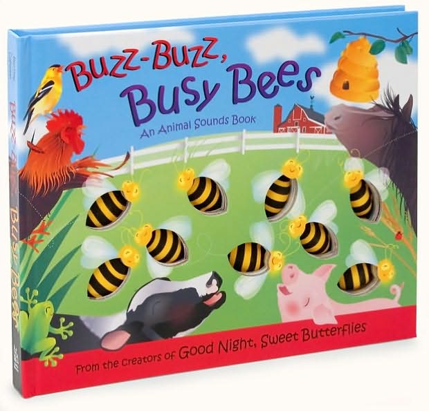 Buzz-Buzz, Busy Bees (Animal Sounds Book Series)