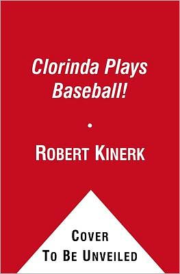 Clorinda Plays Baseball!