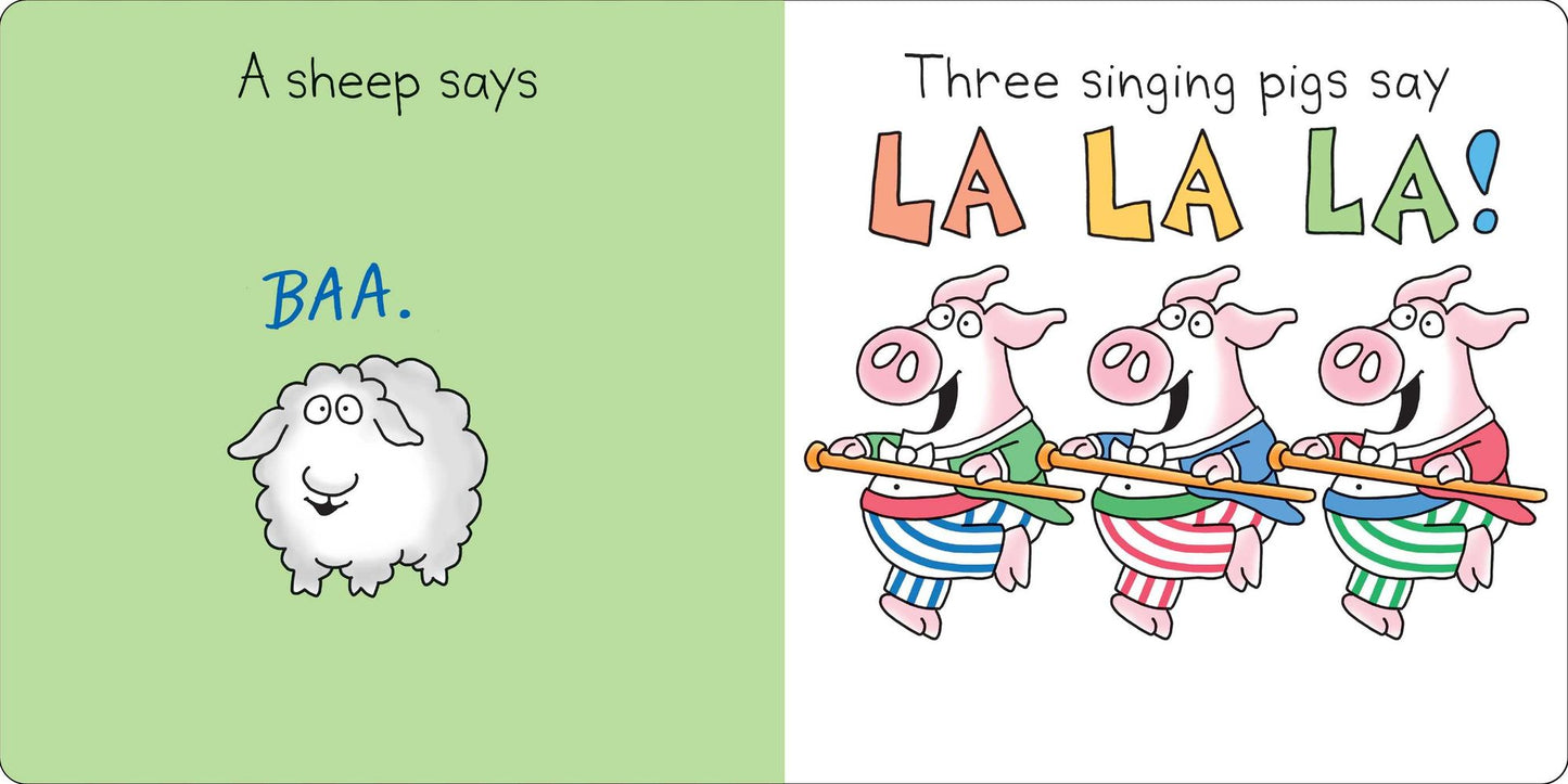 Moo, Baa, La La La!