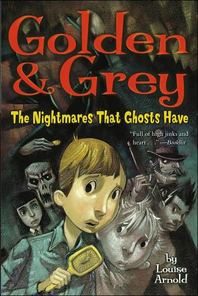 Golden and Grey: The Nightmares That Ghosts Have