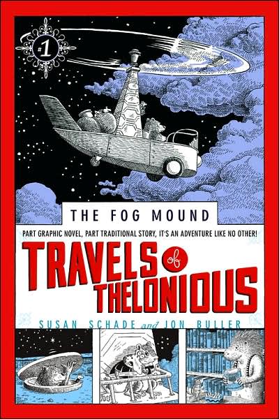 Travels of Thelonious (The Fog Mound Series #1)