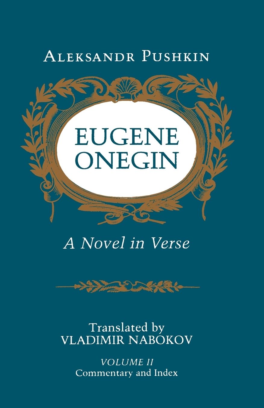 Eugene Onegin: A Novel in Verse: Commentary