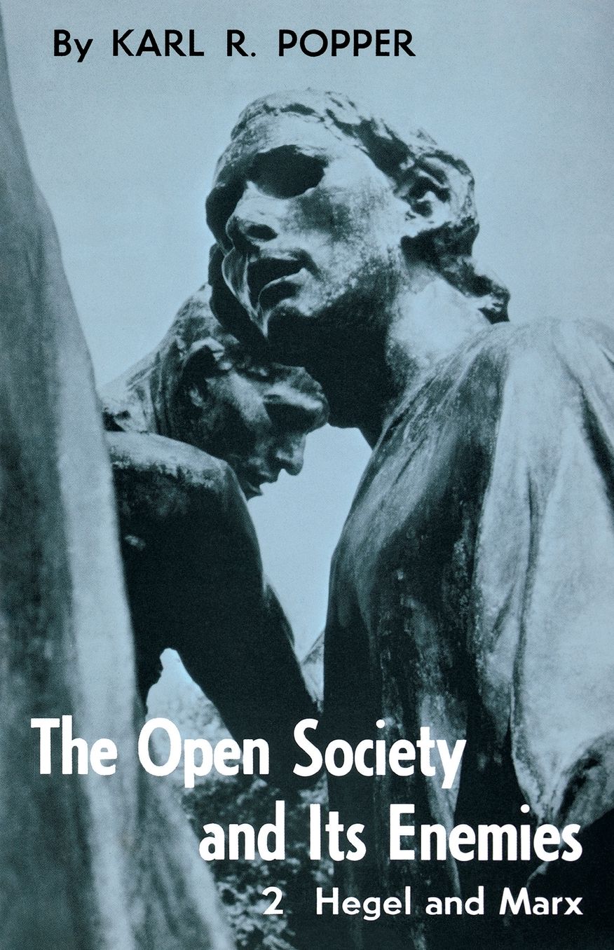 Open Society and Its Enemies. Volume 2: The High Tide of Prophecy Aftermath