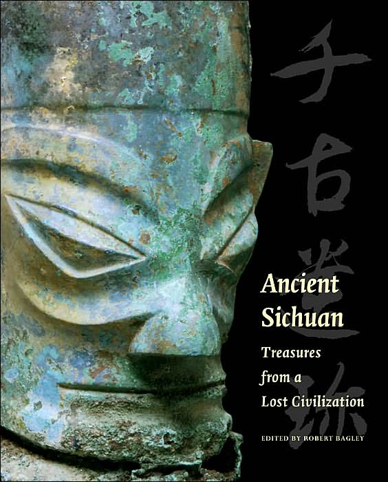 Ancient Sichuan: Treasures from a Lost Civilization