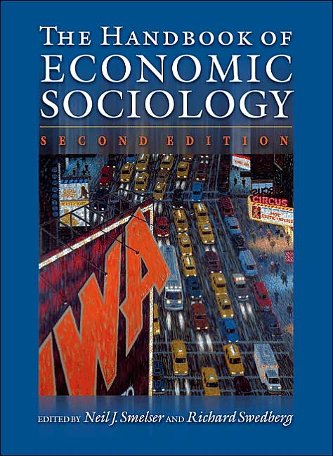 The Handbook of Economic Sociology, Second Edition