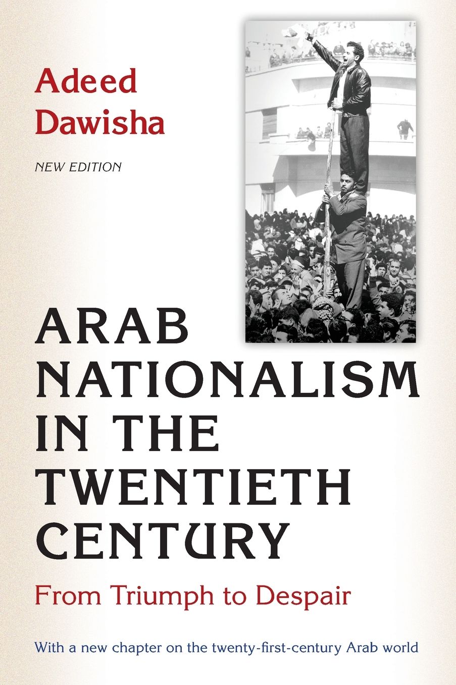 Arab Nationalism in Twentieth Century